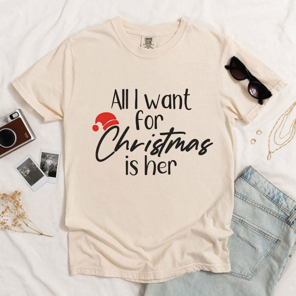 All I want for Christmas Shirt is her, Christmas Couple Shirt 1