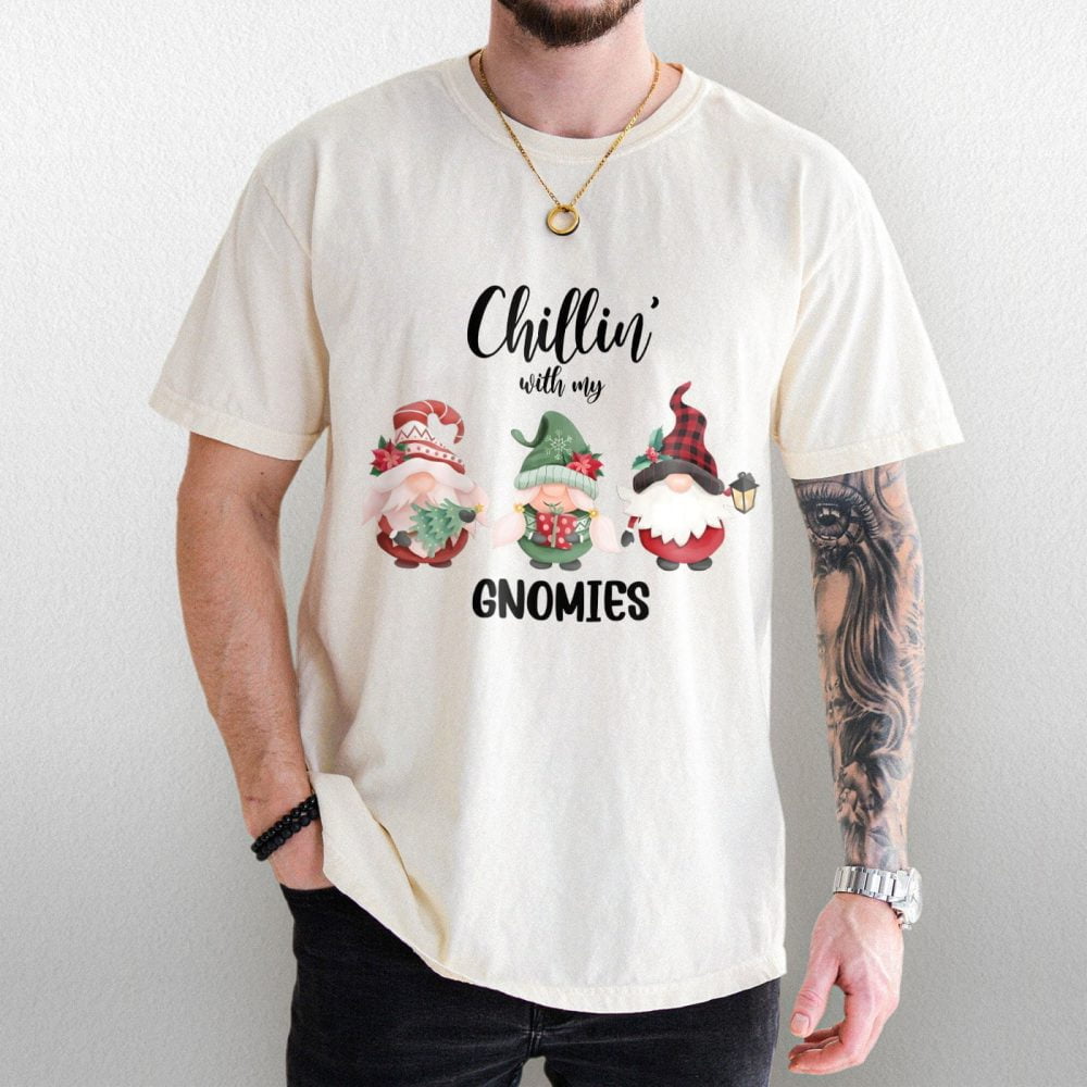 Chillin With Gnomies Christmas Shirt, Funny Christmas Holiday Shirt