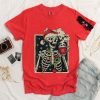 Dead Skeleton Christmas Shirt, Coffee Lover Christmas Shirt